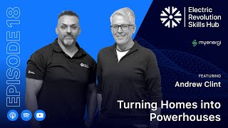 Turning Homes into Powerhouses | Andrew Clint