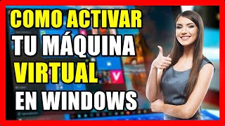 How to Install Your Virtual Machine in Windows 10, Super Easy 2022