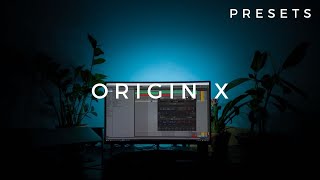 Origin X Artistry Audio - Presets