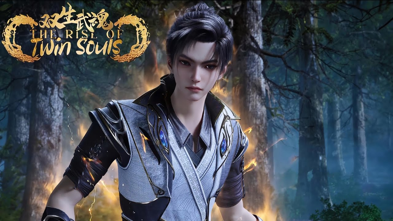 ✨The Rise of Twin Souls EP54 [MULTI SUB]