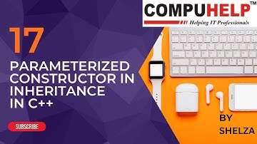 C++ Tutorials-Parameterized Constructor In Inheritance(In Hindi)
