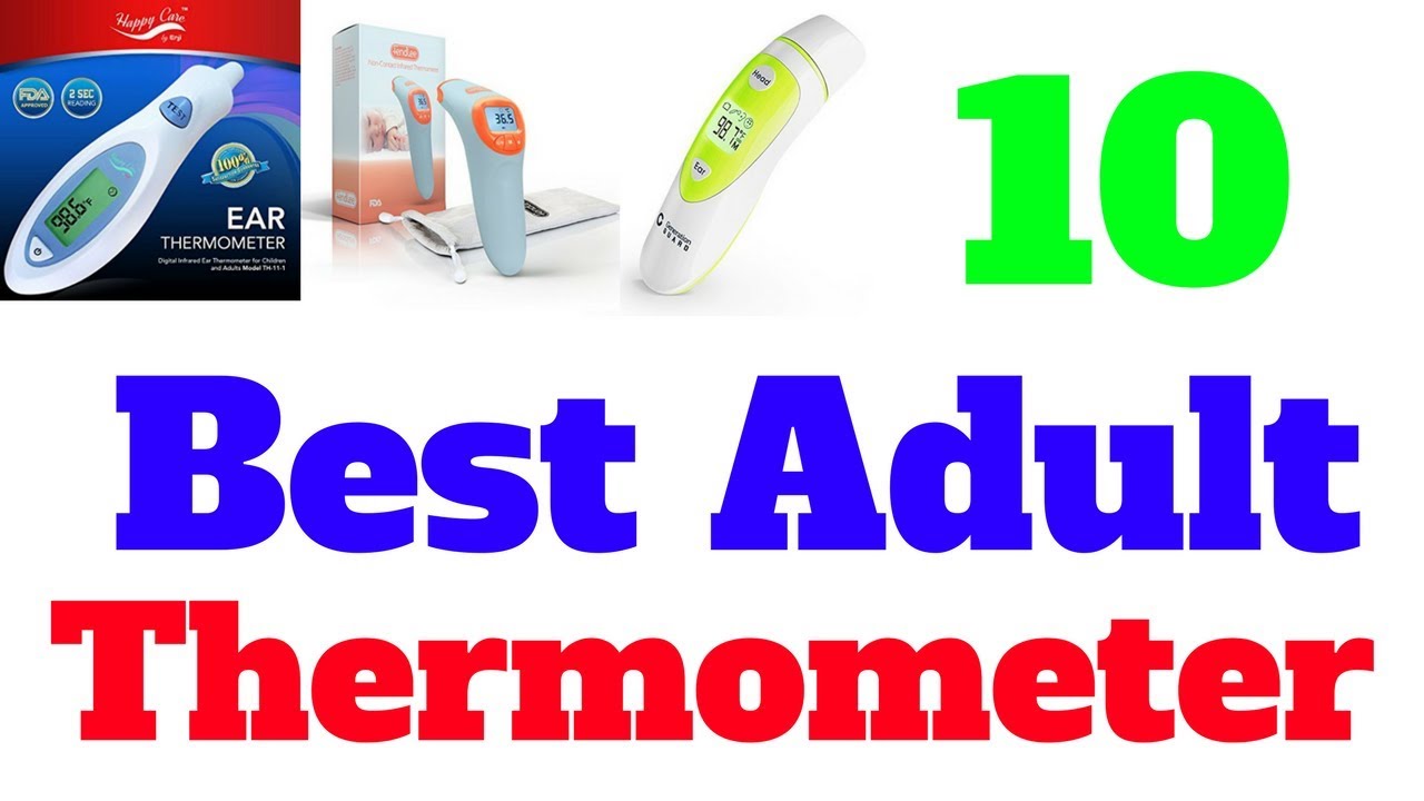 Top 10 Best adult thermometer YouTube