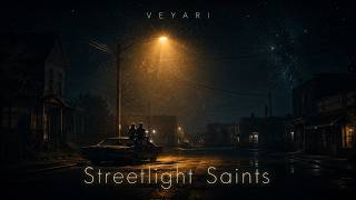 VEYARI - Streetlight Saints (Official Audio Music)