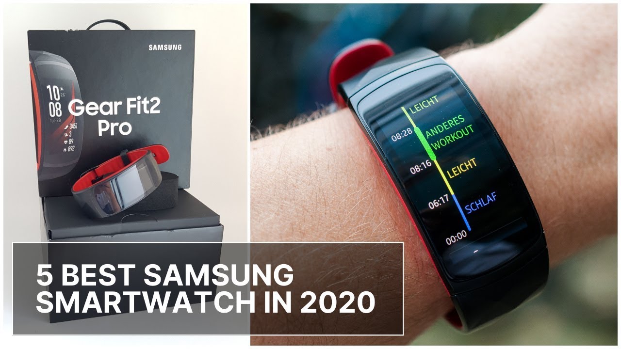 5 Samsung Smartwatch With The Best Design & Features In 2020 YouTube