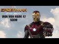 Spiderman homecoming  iron man mark 47 scene