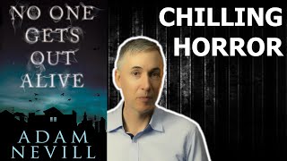 Adam Nevill - No One Gets Out Alive - Book Review