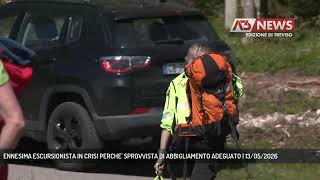 ENNESIMA ESCURSIONISTA IN CRISI PERCHE' SPROVVISTA DI ABBIGLIAMENTO ADEGUATO | 13/05/2026