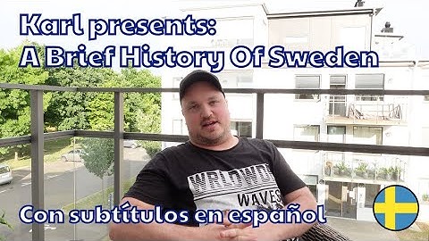 A Brief History Of Sweden | ENGLISH with Spanish subtitles