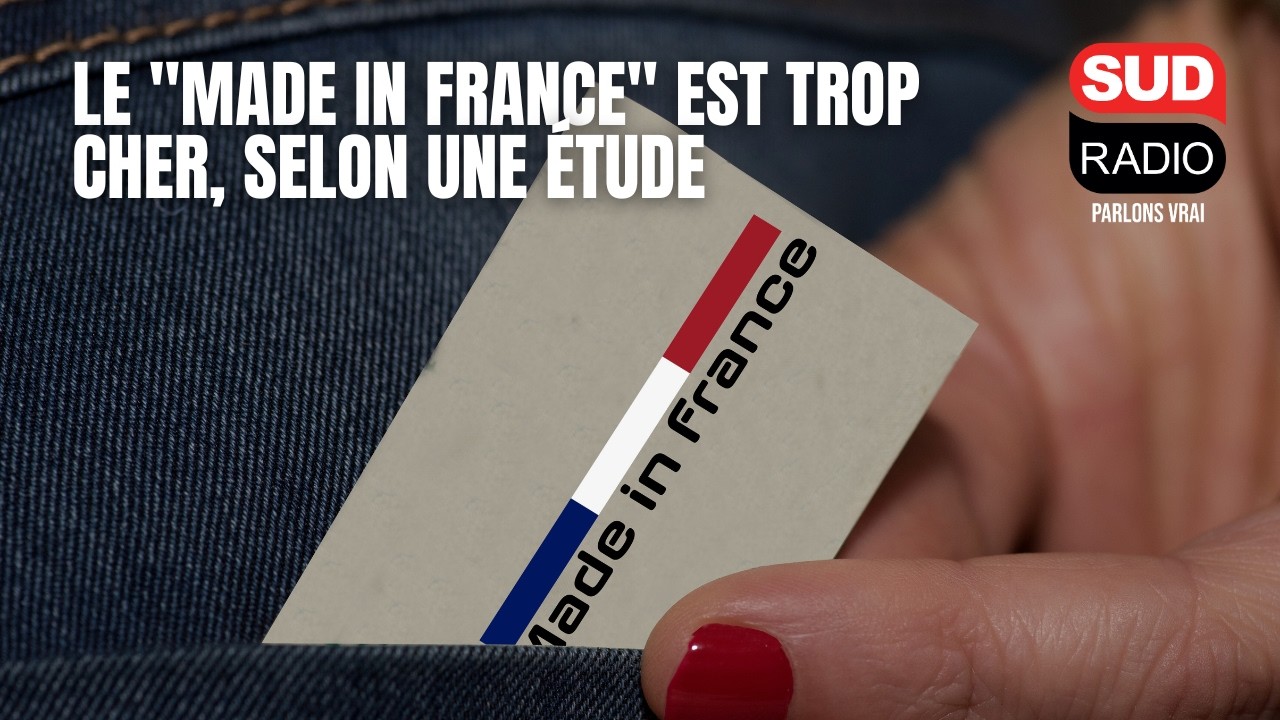 Le made in France est trop cher, selon une étude