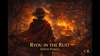 Ryou In The Rust Udon Forge