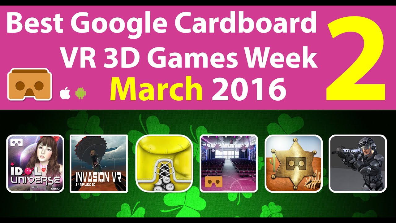 Best Google Cardboard VR 3D Games Week 2 March 2016 Android & iOS