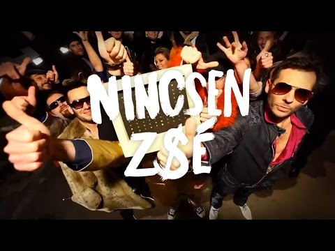 Punnany Massif -Nincsen Zsé (OFFICIAL VIDEO VERSION)