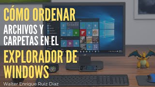 CÓMO ORDENAR ARCHIVOS y CARPETAS en el EXPLORADOR de WINDOWS screenshot 3