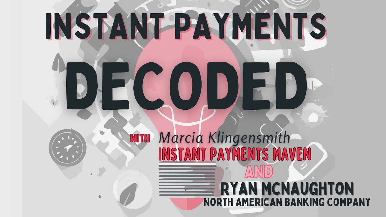 Instant Payments Use Case: North American Banking Company's Success Story