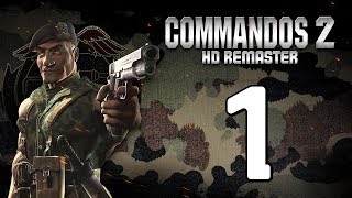 Прохождение Commandos 2 #1 - Учебный лагерь 1 [HD Remaster]