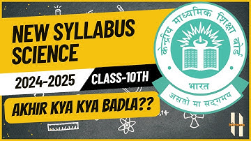 CBSE Science Syllabus Class 10th (2024-25) #cbse #class10 #science