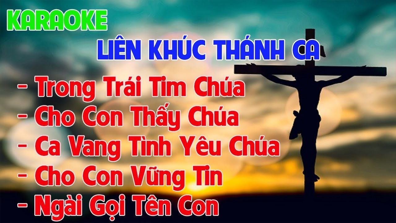 Karaoke Liên Khúc Thánh Ca Tone Nam- Thánh Ca Hay Nhất