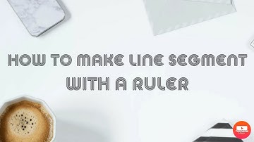 How to make a line segment with a ruler