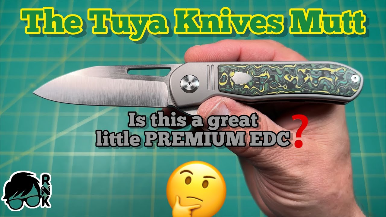 Unboxing the Tuya Mutt knife… wonderful adage Warren design