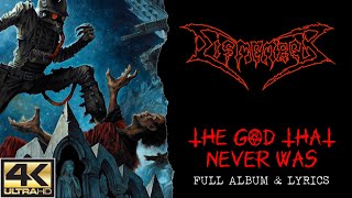 Dismember - The God That Never Was (4K | 2006 | Full Album &amp; Lyrics)