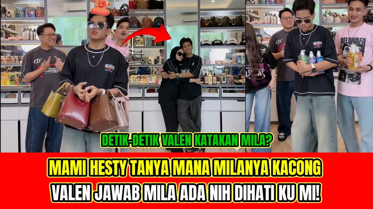 LIVE❗️MAMI HESTY TANYA MANA MILA NYA KACONG, VALEN KATAKAN MILA ADA NIH MI DIHATINYA⁉️