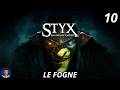 STYX BLADES OF GREED - LE FOGNE - Gameplay ITA - EP.10