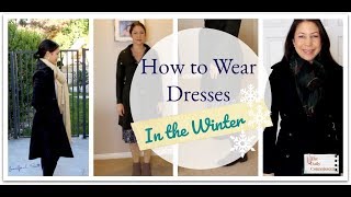 How to Wear Dresses in the Winter | Ten-Item Wardrobe |  Jennifer L. Scott