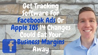 Get Tracking Software For Facebook Ads Or Apple IOS 14 Changes Could Eat Your Business Margins Away screenshot 4