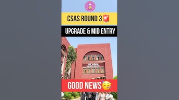 CSAS ROUND 3🚨| BIG UPDATE😱| #delhiuniversity #duadmission2025