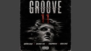 Groove 11 - Nation Boyz, Bacardi 505, FakeManKVY and Vibra boyz