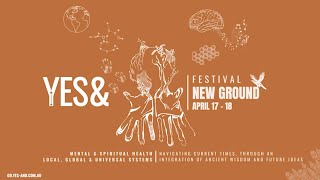 Yes& Festival 2021 New Ground Pre-Festival Film