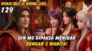 Qin Mu Forced to Marry 3 Women at Once | Renegade Immortal 129 Spoilers