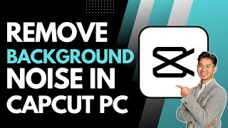 How To Remove Background Noise In CapCut PC - Easy Solution | HTG
