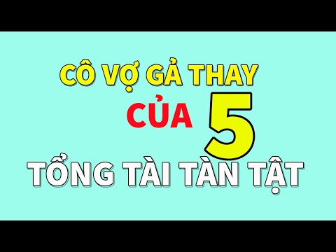 Video Cô Vợ Gả Thay Của Tổng Tài Tàn Tật Tập 5 - Truyện Ngôn... - youtube