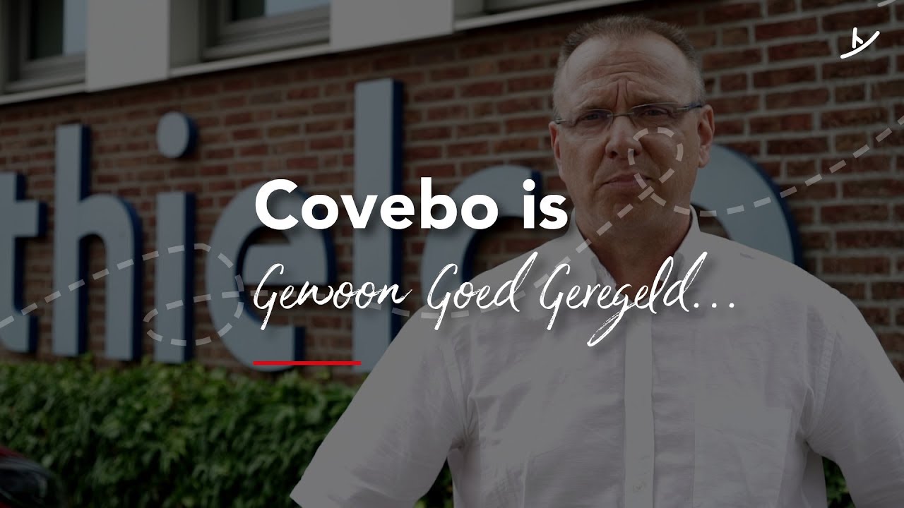 Gewoon Goed Geregeld voor Thielco | Covebo