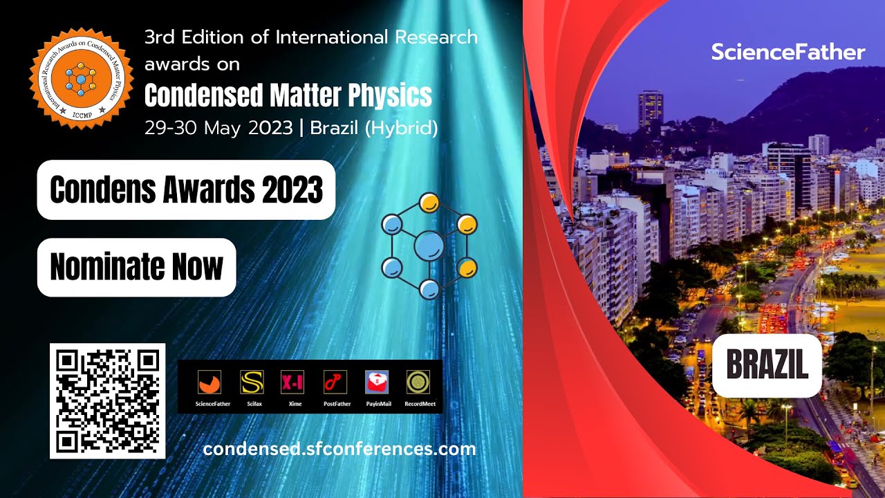 3rd Edition of International Research Award on Condensed Matter Physics ...
