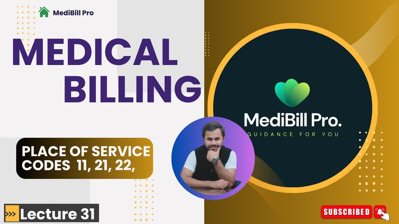 Medical billing and coding 2023 lecture 31 what is the place of