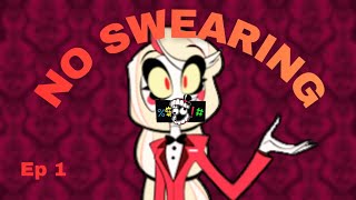 Everytime Someone Swears In Hazbin Hotel Part 1