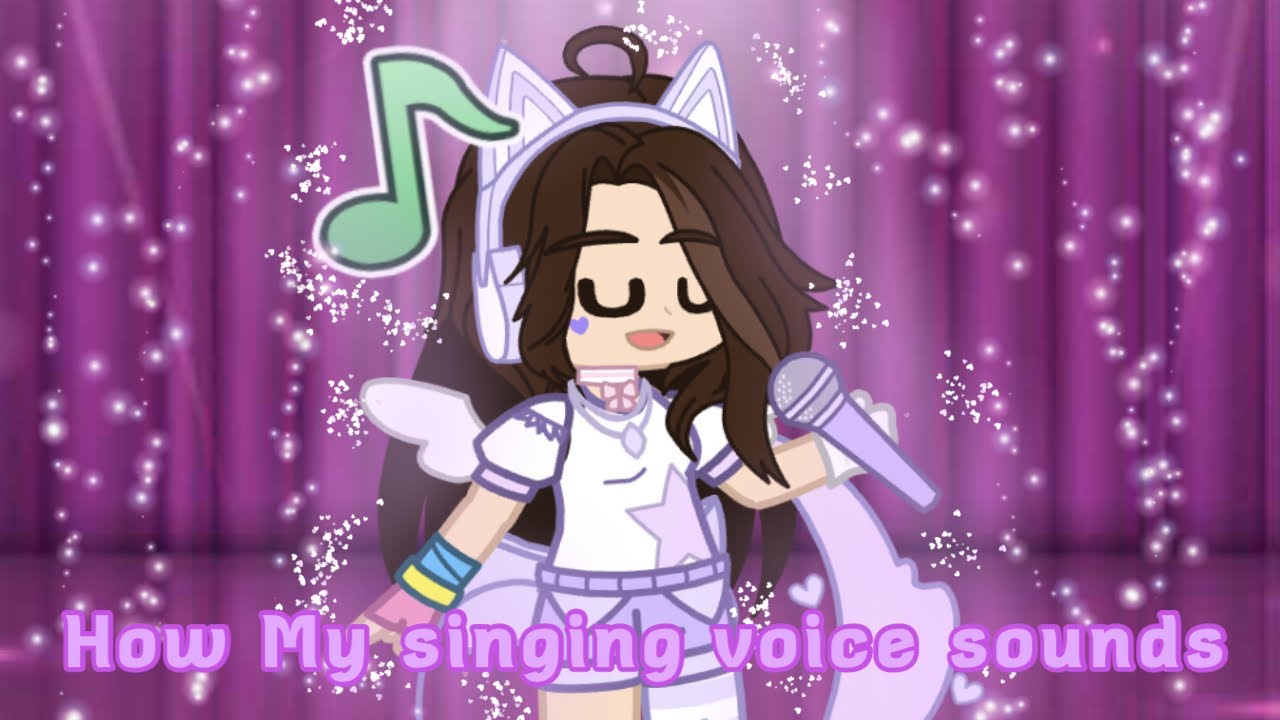 How my singing voice sounds YouTube