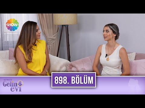 Aslı Hünel ile Gelin Evi 898. Bölüm | 11 Ağustos 2022