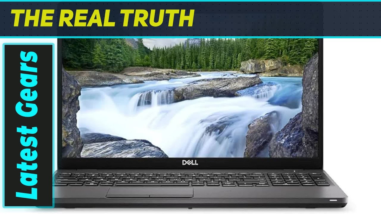 Dell Latitude 5500: The Smartest Business Laptop Choice?