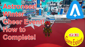 Astroneer Winter Cheer Event. How to gather and complete the event!