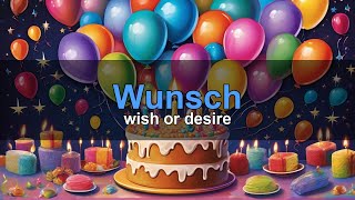German Word: Wunsch — wish or desire | B1 Vocabulary