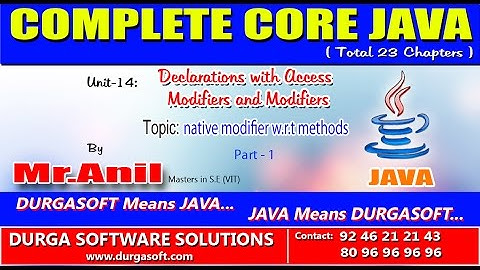 Core Java Declarations with Access Modifiers native modifier w r t methods part - 1