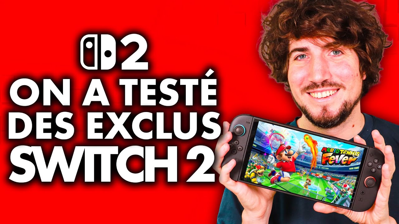 On a déjà pu TESTER les prochaines EXCLUS SWITCH 2 ! ⭐️