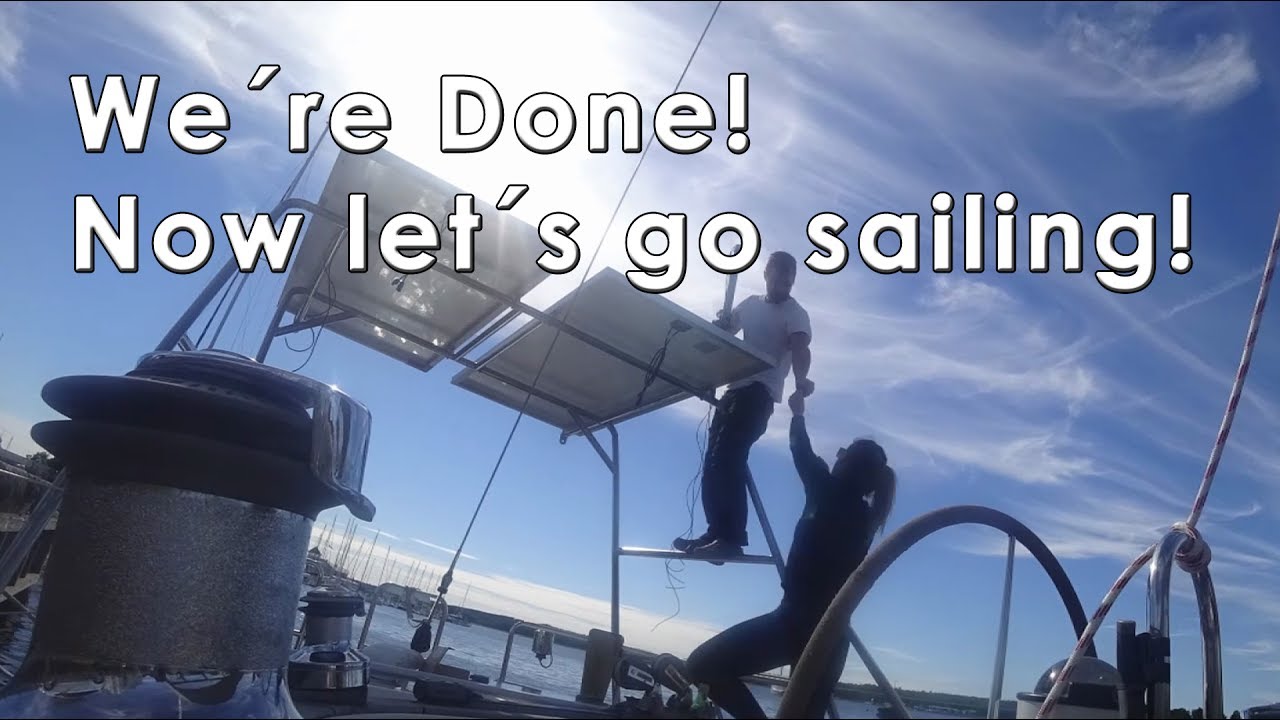 We´re done! Now let´s go Sailing!