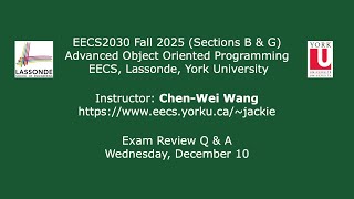 [HD] EECS2030 B&G F25 - 2025-12-10 (Wednesday) - Final Exam Review Session Net Worth