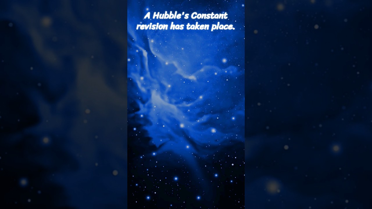 Hubble's Constant Revision!