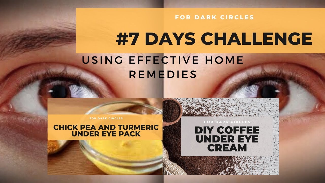 REDUCE DARK CIRCLES USING HOME REMEDIES7DAYS CHALLENGE YouTube