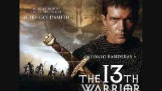 The 13th Warrior - The Warriors 